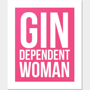 Gin Dependent Woman Comedy Posters and Art